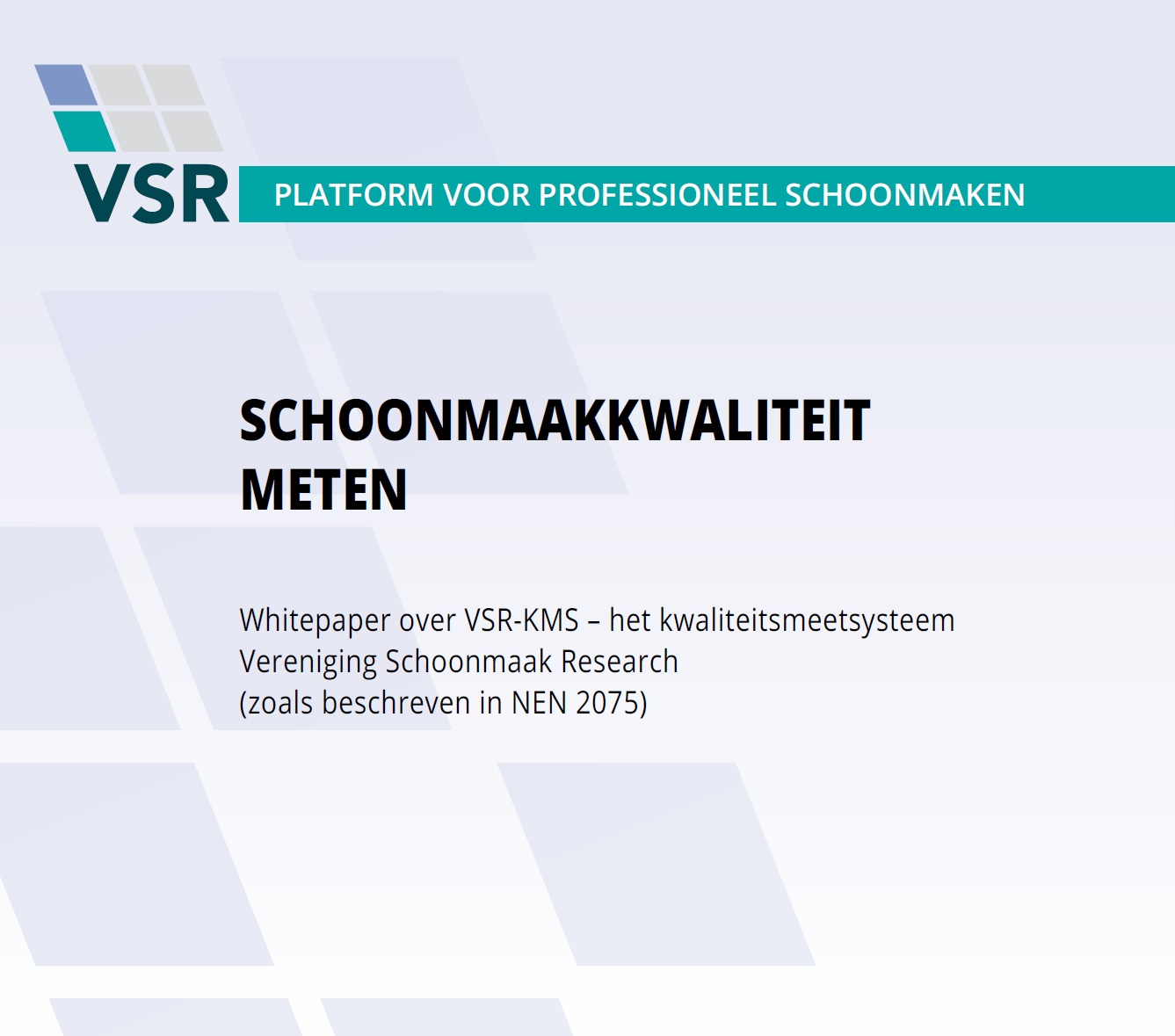 VSR Schoonmaakkwaliteit meten